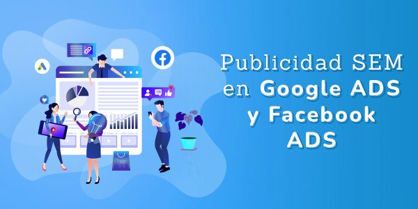 ANDO|Publicidad SEM en Google ADS y Facebook ADS